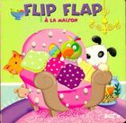  Achetez le livre d'occasion Flip flap à la maison sur Livrenpoche.com 