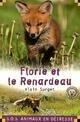  Achetez le livre d'occasion Florie et le renardeau de Alain Surget sur Livrenpoche.com 