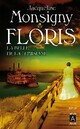  Achetez le livre d'occasion Floris Tome III : La belle de la Louisiane de Jacqueline Monsigny sur Livrenpoche.com 