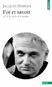  Achetez le livre d'occasion Foi et savoir / Le siècle et le Pardon de Jacques Derrida sur Livrenpoche.com 