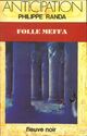  Achetez le livre d'occasion Folle Meffa de Philippe Randa sur Livrenpoche.com 