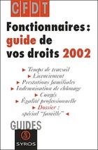  Achetez le livre d'occasion Fonctionnaires : guide de vos droits 2002 sur Livrenpoche.com 