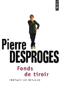  Achetez le livre d'occasion Fonds de tiroir de Pierre Desproges sur Livrenpoche.com 