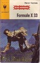  Achetez le livre d'occasion Formule X 33 de Henri Vernes sur Livrenpoche.com 