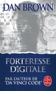  Achetez le livre d'occasion Forteresse digitale de Dan Brown sur Livrenpoche.com 