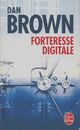  Achetez le livre d'occasion Forteresse digitale de Dan Brown sur Livrenpoche.com 