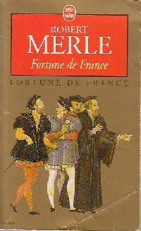  Achetez le livre d'occasion Fortune de France Tome I de Robert Merle sur Livrenpoche.com 