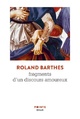  Achetez le livre d'occasion Fragments d'un discours amoureux de Roland Barthes sur Livrenpoche.com 