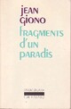  Achetez le livre d'occasion Fragments d'un paradis de Jean Giono sur Livrenpoche.com 