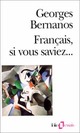  Achetez le livre d'occasion Français, si vous saviez de Georges Bernanos sur Livrenpoche.com 