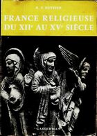  Achetez le livre d'occasion France religieuse du XIIe au XVe siècle sur Livrenpoche.com 
