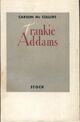  Achetez le livre d'occasion Frankie Addams de Carson McCullers sur Livrenpoche.com 