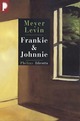  Achetez le livre d'occasion Frankie et Johnnie de Meyer Levin sur Livrenpoche.com 