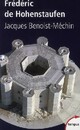  Achetez le livre d'occasion Frédéric de Hohenstaufen de Jacques Benoist-Méchin sur Livrenpoche.com 