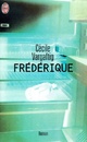  Achetez le livre d'occasion Frédérique de Cécile Vargaftig sur Livrenpoche.com 