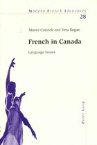  Achetez le livre d'occasion French in Canada sur Livrenpoche.com 