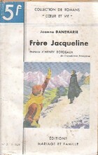  Achetez le livre d'occasion Frère Jacqueline sur Livrenpoche.com 