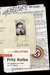  Achetez le livre d'occasion Fritz kolbe : Un espion au coeur du iiie reich sur Livrenpoche.com 