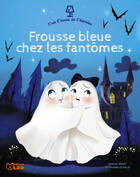  Achetez le livre d'occasion Frousse bleue chez les fantômes sur Livrenpoche.com 