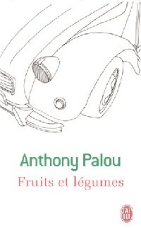  Achetez le livre d'occasion Fruits et légumes de Anthony Palou sur Livrenpoche.com 