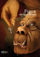  Achetez le livre d'occasion Fugue en ogre mineur sur Livrenpoche.com 
