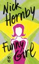  Achetez le livre d'occasion Funny girl de Nick Hornby sur Livrenpoche.com 