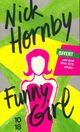  Achetez le livre d'occasion Funny girl de Nick Hornby sur Livrenpoche.com 