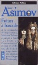  Achetez le livre d'occasion Futurs à bascule de Isaac Asimov sur Livrenpoche.com 