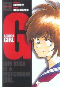  Achetez le livre d'occasion G. Gokudo girl Tome I de Hidenori Buronson ; Hara sur Livrenpoche.com 