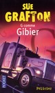  Achetez le livre d'occasion G comme Gibier de Sue Grafton sur Livrenpoche.com 