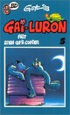  Achetez le livre d'occasion Gai-Luron Tome V : Gai-Luron fait rien qu'à copier de Gotlib sur Livrenpoche.com 