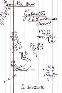  Achetez le livre d'occasion Galipettes arithmétiques choisies de Jean-Noël Blanc sur Livrenpoche.com 