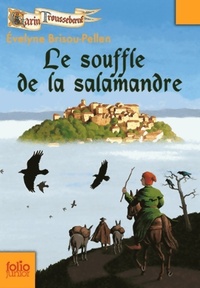  Achetez le livre d'occasion Garin Trousseboeuf Tome IV : Le souffle de la salamandre de Evelyne Brisou-Pellen sur Livrenpoche.com 