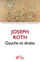  Achetez le livre d'occasion Gauche et droite de Joseph Roth sur Livrenpoche.com 