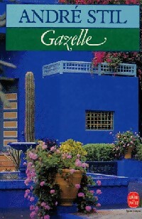  Achetez le livre d'occasion Gazelle de André Stil sur Livrenpoche.com 