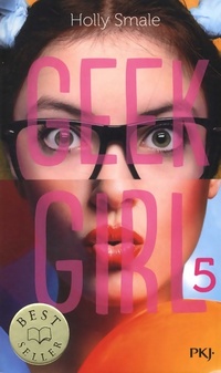  Achetez le livre d'occasion Geek girl Tome V de Holly Smale sur Livrenpoche.com 
