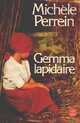  Achetez le livre d'occasion Gemma lapidaire de Michèle Perrein sur Livrenpoche.com 