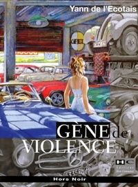  Achetez le livre d'occasion Gène de violence de Yann De L'Ecotais sur Livrenpoche.com 