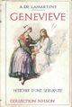  Achetez le livre d'occasion Geneviève : Histoire d'une servante de Alphonse De Lamartine sur Livrenpoche.com 