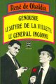  Achetez le livre d'occasion Genousie / La satyre de la Vilette / Le général inconnu de René De Obaldia sur Livrenpoche.com 