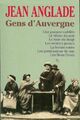  Achetez le livre d'occasion Gens d'Auvergne de Jean Anglade sur Livrenpoche.com 