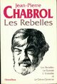  Achetez le livre d'occasion Gens de la Cévenne : Les Rebelles / La Gueuse / L'Embellie / Le Crève-Cévenne de Jean-Pierre Chabrol sur Livrenpoche.com 