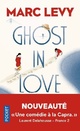  Achetez le livre d'occasion Ghost in love de Marc Lévy sur Livrenpoche.com 