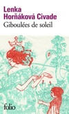  Achetez le livre d'occasion Giboulées de soleil sur Livrenpoche.com 
