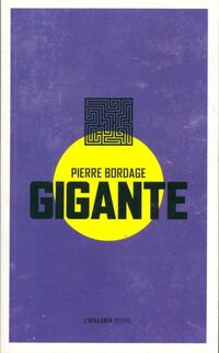  Achetez le livre d'occasion Gigante de Pierre Bordage sur Livrenpoche.com 
