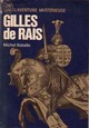  Achetez le livre d'occasion Gilles de Rais de Michel Bataille sur Livrenpoche.com 