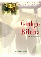  Achetez le livre d'occasion Ginkgo biloba sur Livrenpoche.com 