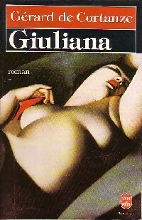  Achetez le livre d'occasion Giuliana de Gérard De Cortanze sur Livrenpoche.com 