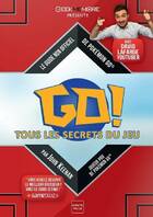  Achetez le livre d'occasion Go ! Tous les secrets du jeu sur Livrenpoche.com 