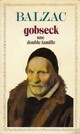  Achetez le livre d'occasion Gobsek / Une double famille de Honoré De Balzac sur Livrenpoche.com 